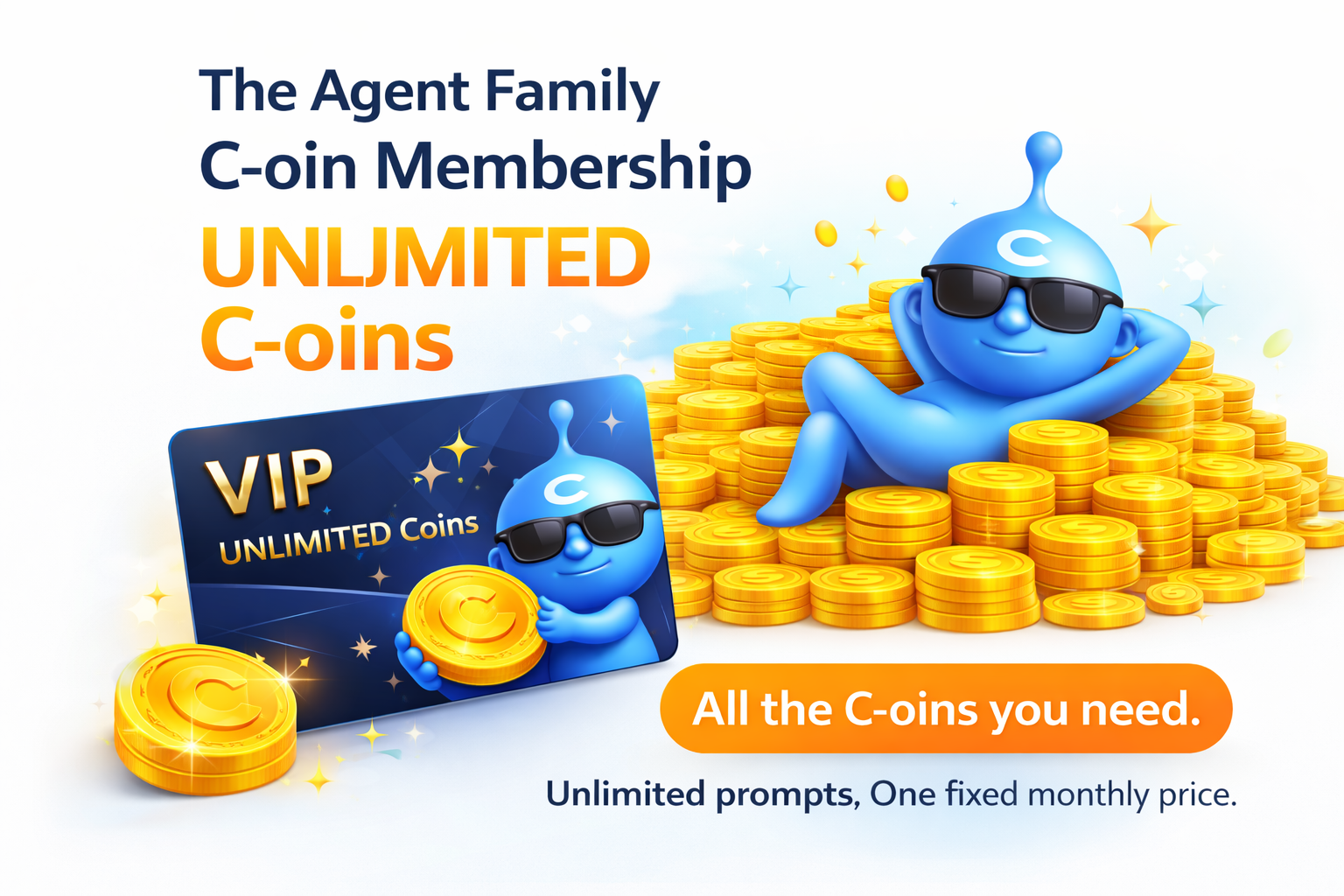 AgentC C-oin Membership - VIP Unlimited Coins, unlimited prompts, one fixed monthly price